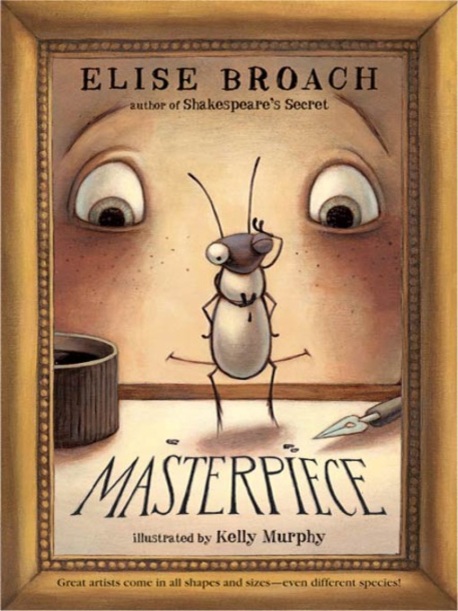 Title details for Masterpiece by Elise Broach - Wait list